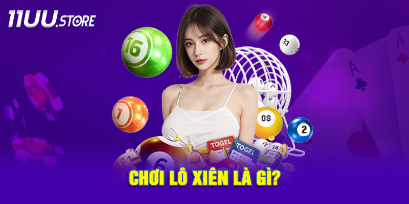 Trò chơi lô xiên thực chất có nghĩa ra sao?