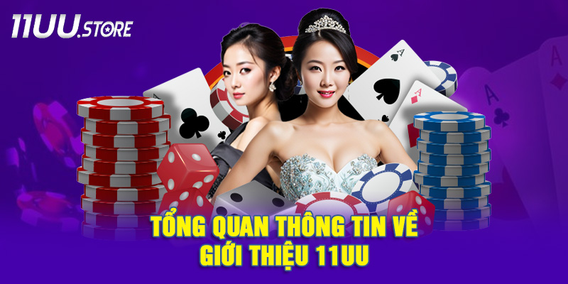 Đôi Nét Về 11UU – Địa Chỉ Giải Trí Dành Cho Người Yêu Thích Cá Cược